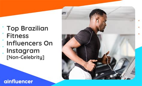 brazilian fitness influencers|List of Brazilian Fitness Influencers [2024]